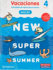 New Super Summer 4 primaria Santillana