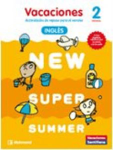 New Super Summer 2 primaria Santillana